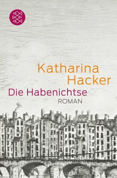 Die Habenichtse - Hacker, Katharina