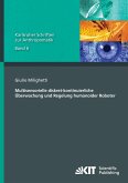 Multisensorielle diskret-kontinuierliche Überwachung und Regelung humanoider Roboter