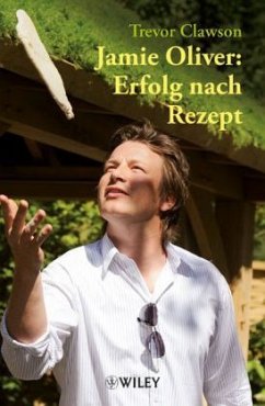 Cover Jamie Oliver: Erfolg nach Rezept