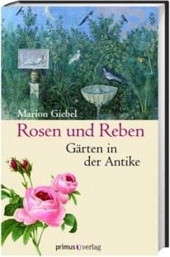 Rosen und Reben - Giebel, Marion