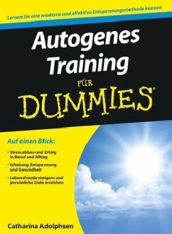 Autogenes Training für Dummies - Adolphsen, Catharina