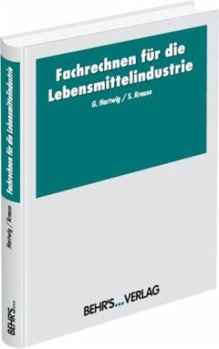 Fachrechnen für die Lebensmittelindustrie - Hartwig, Gert;Krause, S.