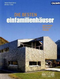 Die besten Einfamilienhäuser Deutschland, Österreich, Schweiz - Rauterberg, Hanno; Hintze, Bettina