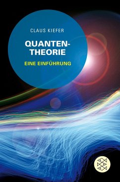 Quantentheorie - Kiefer, Claus