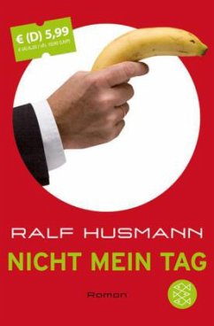 Nicht mein Tag, Sonderausgabe - Husmann, Ralf