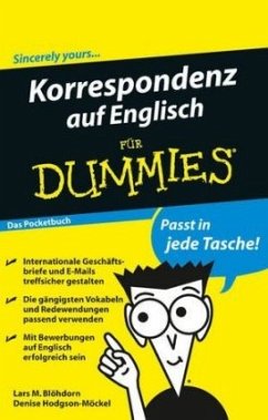 Korrespondenz auf Englisch für Dummies - Blöhdorn, Lars M.; Hodgson-Möckel, Denise