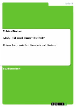 Mobilität und Umweltschutz - Rischer, Tobias