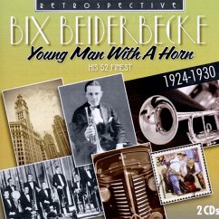 Bix Beiderbecke-His 52 Finest - Beiderbecke,Bix