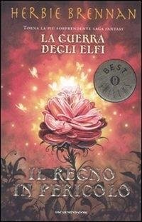 Il regno in pericolo. La guerra degli elfi Cover Il regno in pericolo. La guerra degli elfi