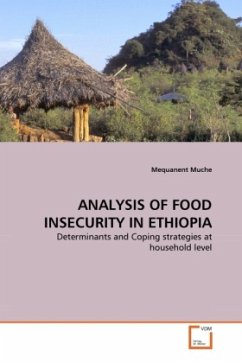 ANALYSIS OF FOOD INSECURITY IN ETHIOPIA - Muche, Mequanent