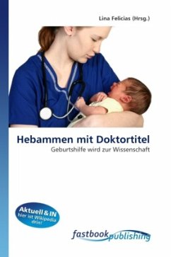 Hebammen mit Doktortitel - Felicias, Lina