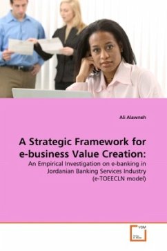 A Strategic Framework for e-business Value Creation - Alawneh, Ali