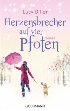 Herzensbrecher auf vier Pfoten - Dillon, Lucy