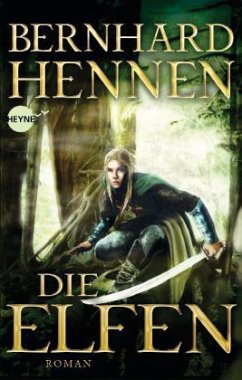Die Elfen Bd.1 - Hennen, Bernhard