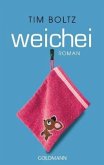 Weichei / Robert Süßemilch Bd.1