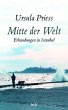 Mitte der Welt - Bild 1