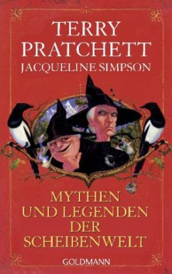 Mythen und Legenden der Scheibenwelt - Pratchett, Terry; Simpson, Jacqueline