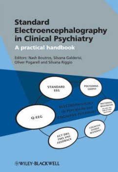 Standard Electroencephalography in Clinical Psychiatry - Boutros, Nash N; Galderisi, Silvana; Pogarell, Oliver; Riggio, Silvana