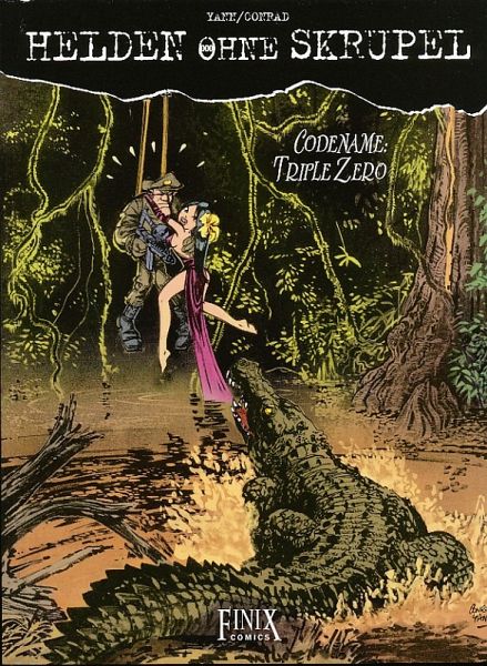 Codename: Triple Zero / Helden ohne Skrupel Codename: Triple Zero / Helden ohne Skrupel