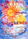 Der Mond und die Sonne - Eine Sage für Kinder Der Mond und die Sonne - Eine Sage für Kinder