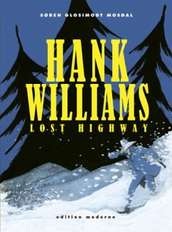 Hank Williams - Lost Highway - Mosdal, Soeren Gl.