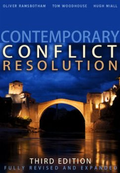 Contemporary Conflict Resolution - Ramsbotham, Oliver; Woodhouse, Tom; Miall, Hugh