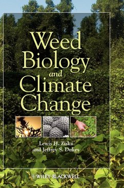 Weed Biology and Climate Change - Ziska, Lewis H.; Dukes, Jeffrey