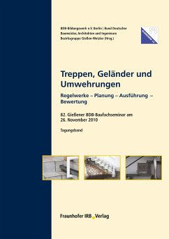 Treppen, Geländer und Umwehrungen. - Gutjahr, Walter;Hamm, Hermann;Irle, Achim