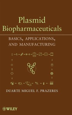 Plasmid Biopharmaceuticals - Prazeres, Duarte Miguel F.