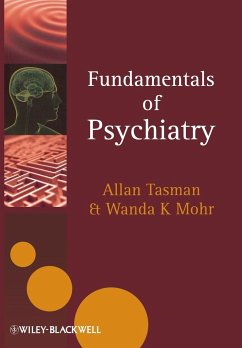 Fundamentals of Psychiatry - Tasman, Allan; Mohr, Wanda K.