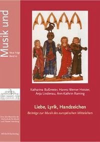 Liebe, Lyrik, Handzeichen - Bußmeier, Katharina; Heister, Hanns-Werner; Lindenau, Anja; Raming, Ann-Kathrin