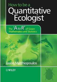 How to Be a Quantitative Ecologist - Matthiopoulos, Jason