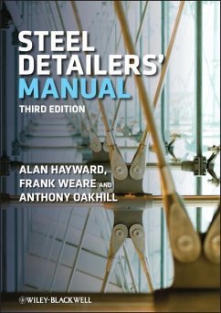 Steel Detailer's Manual - Hayward, Alan; Weare, Frank; Oakhill, A. C.