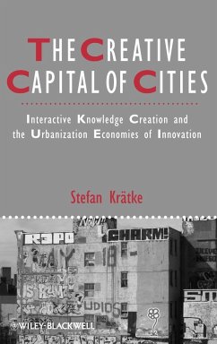 The Creative Capital of Cities - Krätke, Stefan