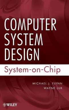 Computer System Design - Flynn, Michael J.; Luk, Wayne