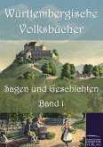 Württembergische Volksbücher: Sagen und Geschichten