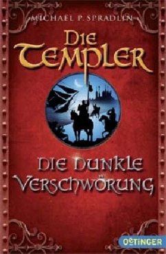 Cover Die dunkle Verschwörung / Die Templer Bd.2