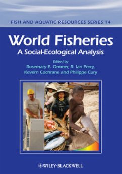 World Fisheries - Ommer, Rosemary; Perry, Ian; Cochrane, Kevern L; Cury, Philippe