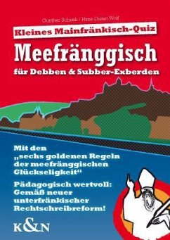 Meefränggisch für Debben & Subber-Exberden - Schunk, Gunther;Wolf, Hans-Dieter