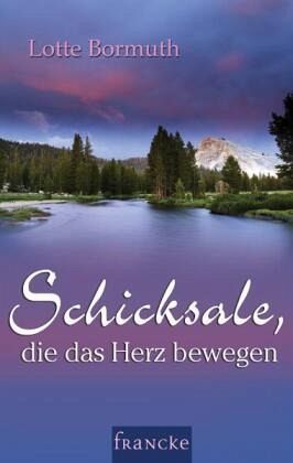 Schicksale, die das Herz bewegen Schicksale, die das Herz bewegen