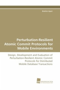 Perturbation-Resilient Atomic Commit Protocols for Mobile Environments - Ayari, Brahim