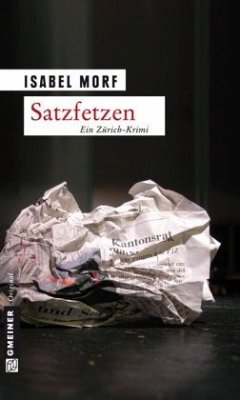 Satzfetzen / Kommissar Beat Streiff Bd.2 - Morf, Isabel