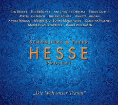 Hesse Projekt, Die Welt unser Traum - Hesse, Hermann