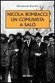 Nicola Bombacci: un comunista a Salò