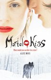 Mortal Kiss, English edition