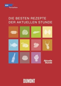 Cover Die besten Rezepte der Aktuellen Stunde