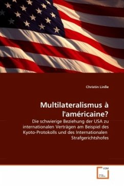 Multilateralismus à l'américaine?