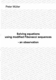 Solving equations - using modified Fibonacci sequences - Müller, Peter