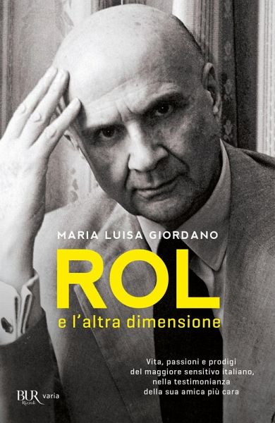 Rol e l'altra dimensione Rol e l'altra dimensione
