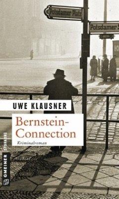 Bernstein-Connection / Tom Sydows dritter Fall - Klausner, Uwe